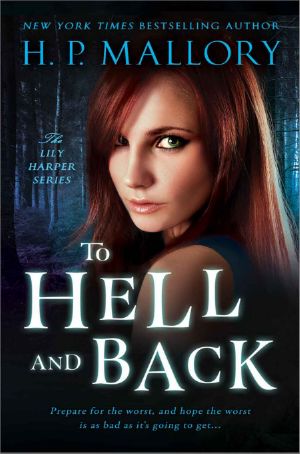 [Lily Harper 03] • To Hell And Back